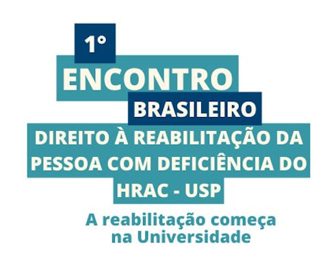 (Português do Brasil) Encontro na USP-Bauru discute direito e reabilitação da pessoa com deficiência
